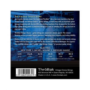 ThroBak Vintage Choice Nickel Wound Hex Core Custom Medium 11-49